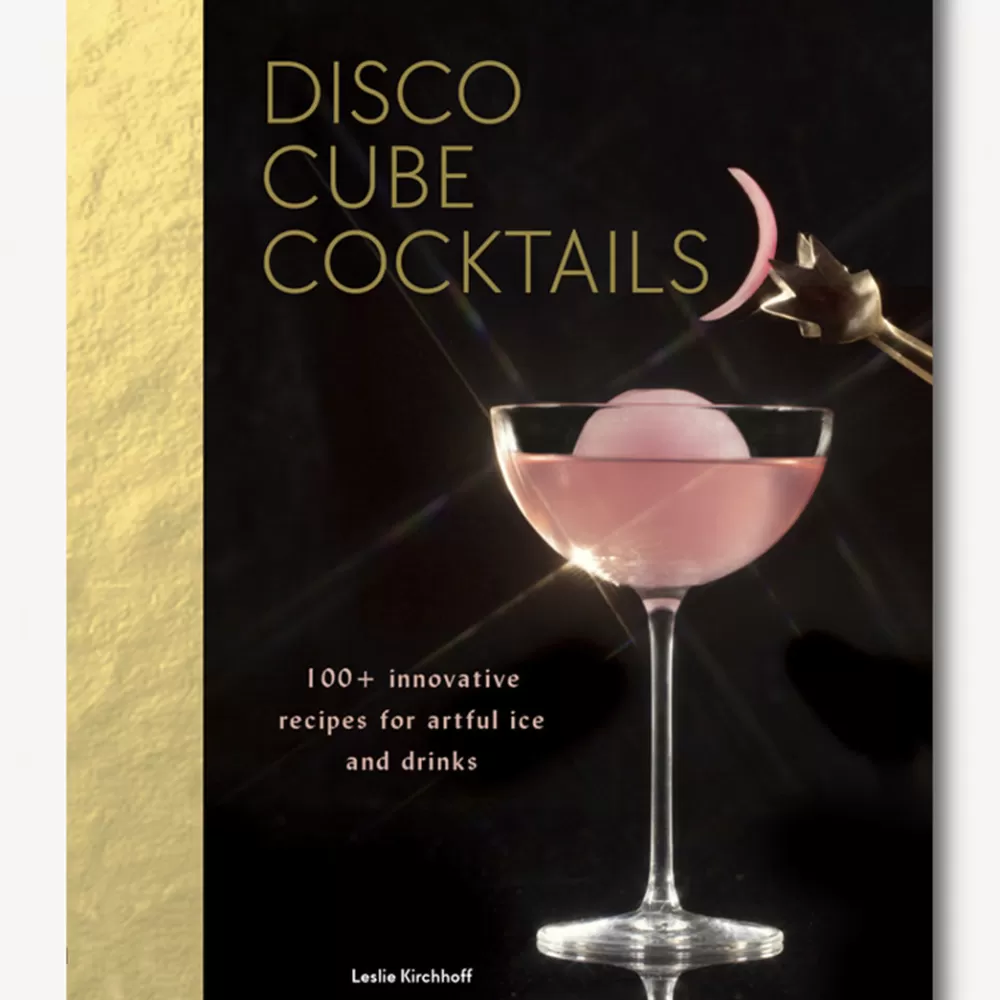 Discount Disco Cube Cocktails: 100+ Innovative Recipes For Artful Ice And Drinks Books