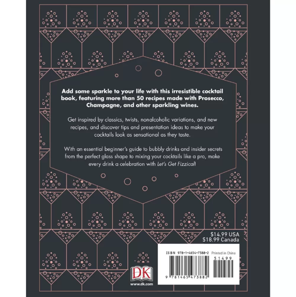 Best Sale Let's Get Fizzical: More Than 50 Bubbly Cocktail Recipes With Prosecco, Champagne, And Other Sparkling Wines Books