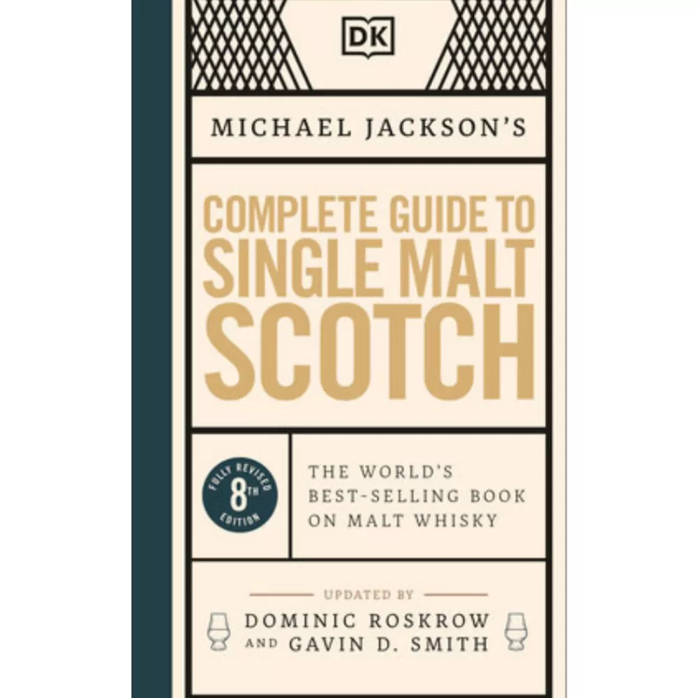 Store Michael Jackson's Complete Guide To Single Malt Scotch: 8Th Edition Books