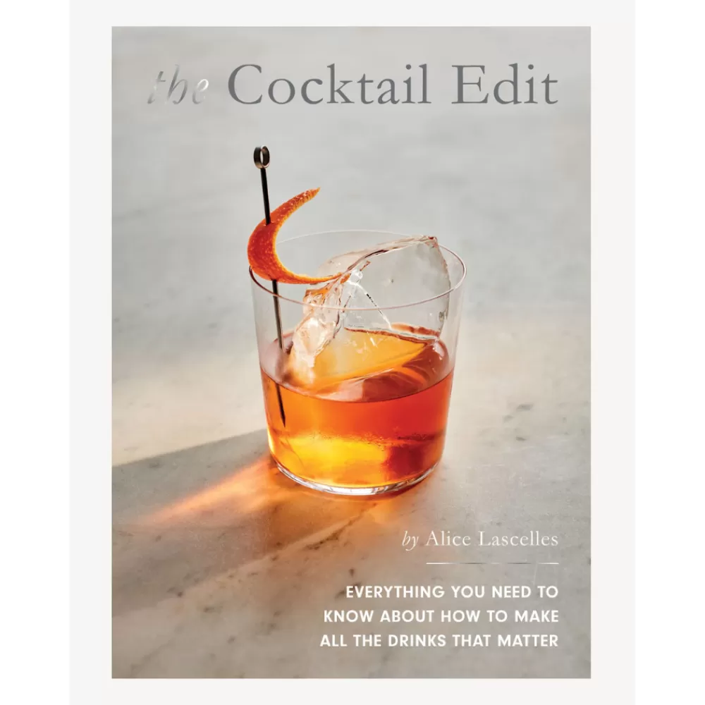 Discount The Cocktail Edit: Everything You Need To Know About How To Make All The Drinks That Matter Books