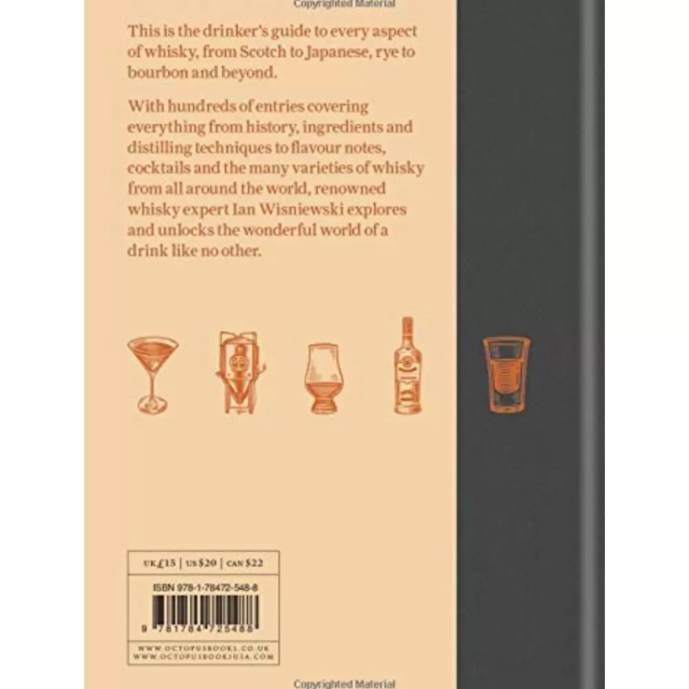 Sale The Whisky Dictionary: An A-Z Of Whisky, From History & Heritage To Distilling & Drinking Books