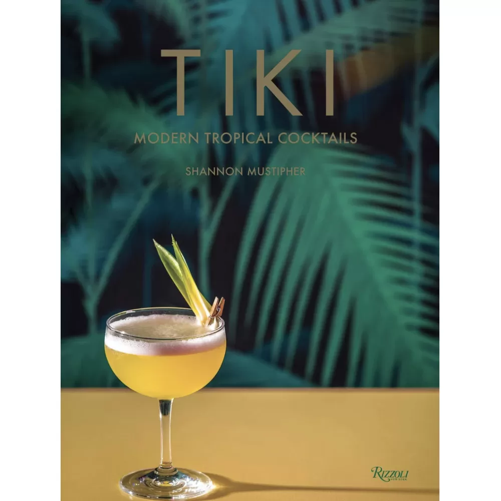 Fashion Tiki: Modern Tropical Cocktails Books